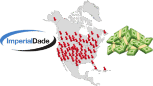 A map of North America with many red location pins, the Imperial Dade logo on the left, and a stack of cash on the right, suggesting widespread locations and financial value.