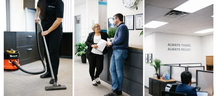 A collage of three office scenes: someone vacuuming, two colleagues chatting by a desk, and an office area with cubicles and a sign that reads, ALWAYS THERE. ALWAYS READY—showcasing the impact of commercial cleaning services in Canada.