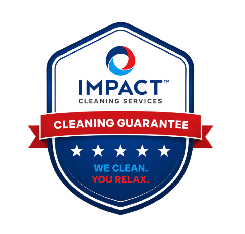 Impact Cleaning Guarantee